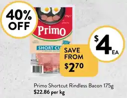 Foodworks Primo Shortcut Rindless Bacon 175g offer
