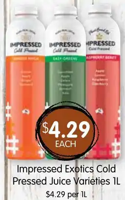 Spudshed Impressed Exotics Cold Pressed Juice Varieties IL offer