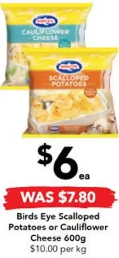 Drakes Birds Eye Scalloped Potatoes or Cauliflower Cheese 600g offer