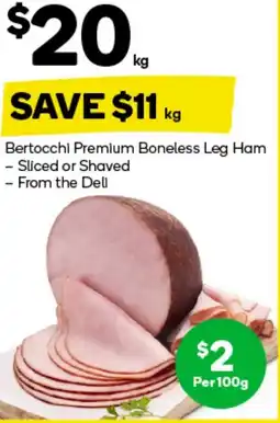 Woolworths Bertocchi Premium Boneless Leg Ham offer