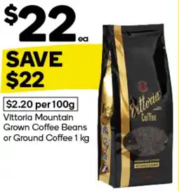 Woolworths Vittoria Mountain Grown Coffee Beans or Ground Coffee 1 kg offer