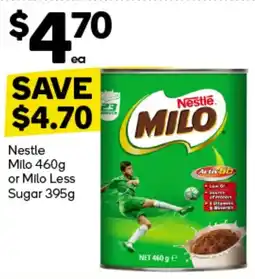 Woolworths Nestle Milo 460g or Milo Less Sugar 395g offer