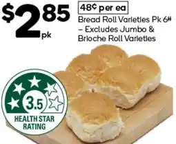 Woolworths Bread Roll Varieties Pk 6 offer