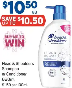 Foodland Head & Shoulders Shampoo or Conditioner 660ml offer