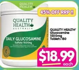 Your Discount Chemist QUAUTY HEALTH Glucosamine 1500mg Tablets 180 offer