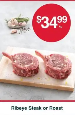 Australian Butchers Store Ribeye Steak or Roast offer