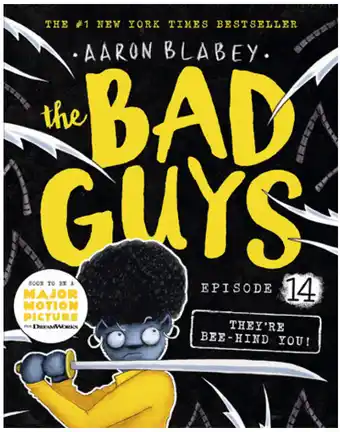 The bad guys episode #14: they're bee-hind you! - aaron blabey