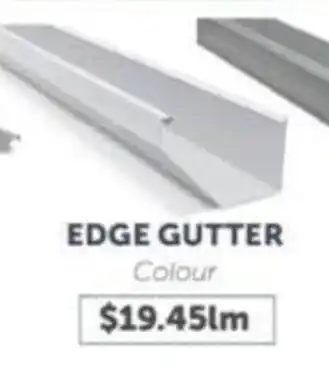 Stratco EDGE GUTTER offer