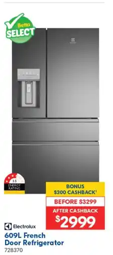 Betta 609L French Door Refrigerator offer