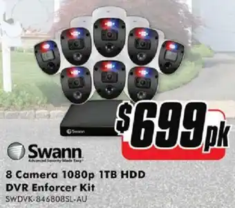 The Good Guys Swann 8 Camera 1080p 1TB HDD DVR Enforcer Kit offer