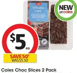 Coles Coles Choc Slices 2 Pack offer