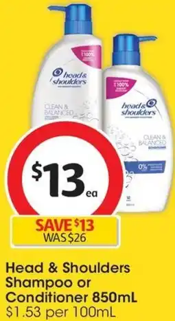 Coles Head & Shoulders Shampoo or Conditioner 850mL offer