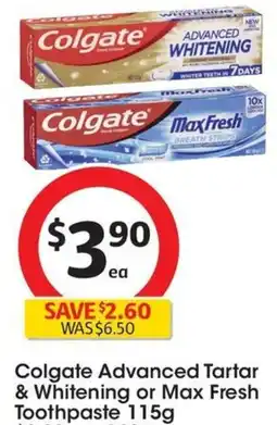 Coles Colgate Advanced Tartar & Whitening or Max Fresh Toothpaste 115g offer