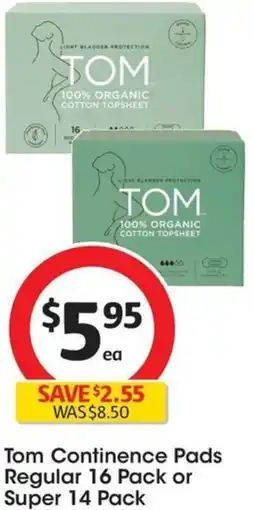 Coles Tom Continence Pads Regular 16 Pack or Super 14 Pack offer
