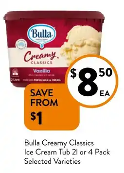 Foodworks Bulla Creamy Classics Ice Cream Tub offer
