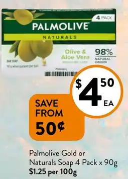 Foodworks Palmolive Gold or Naturals Soap 4 Pack x 90g offer