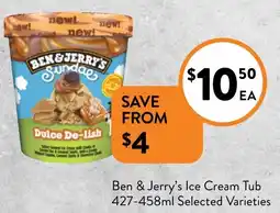 Foodworks Ben & Jerry's Ice Cream Tub 427-458ml Selected Varieties offer