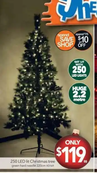 Cheap as Chips 250 LED Lit Christmas Tree 220cm offer