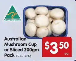 Australian Mushroom Cup or Sliced 200gm