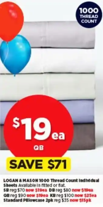 Spotlight LOGAN & MASON 1000 Thread Count Individual Sheets offer
