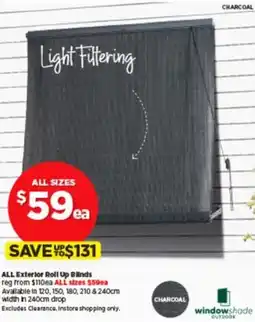 Spotlight ALL Exterior Roll Up Blinds offer