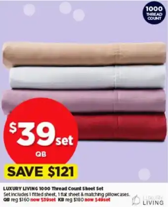 Spotlight LUXURY LIVING 1000 Thread Count Sheet Set offer