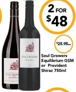 Cellarbrations Soul Growers Equilibrium GSM or Provident Shiraz 750ml offer