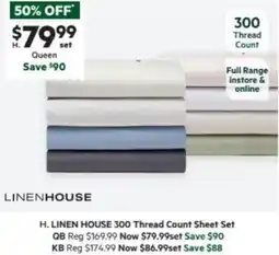 Harris Scarfe LINEN HOUSE 300 Thread Count Sheet Set offer