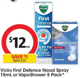 Coles Vicks First Defence Nasal Spray 15mL or VapoShower 5 Pack offer