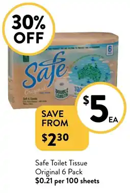 Foodworks Safe Toilet Tissue Original 6 Pack $0.21 per 100 sheets offer