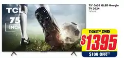 The Good Guys 75* C655 QLED Google TV 2024 offer