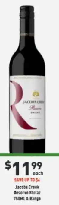 Jacobs Creek Reserve Shiraz 750 ml & Range