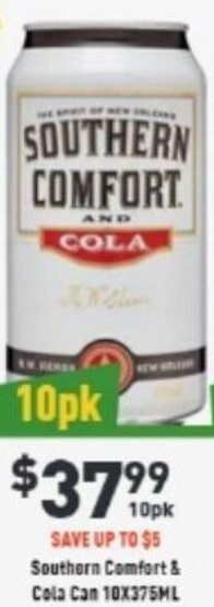 Liquor Legends Southern Comfort & Cola Can offer