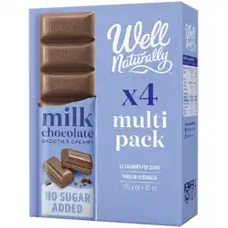 Woolworths Well Naturally Milk Chocolate Multipacks 45g Pk 4 – From the Health Food Aisle offer