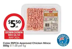 Coles Coles RSPCA Approved Chicken Mince 500g offer