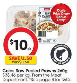 Coles Coles Raw Peeled Prawns 260g offer