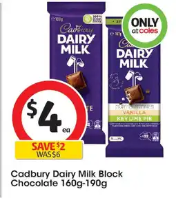 Coles Cadbury Dairy Milk Block Chocolate 160g-190g offer