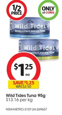 Coles Wild Tides Tuna 95g offer