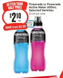 IGA Powerade or Powerade Active Water 600mL Selected Varieties offer