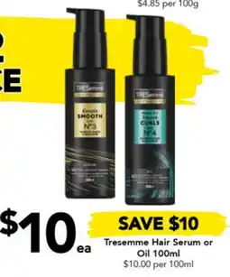 Drakes Tresemme Hair Serum or Oil 100ml $10.00 per 100ml offer