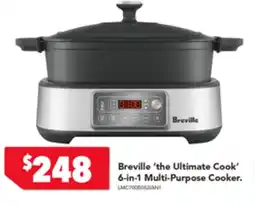 Harvey Norman Breville 'the Ultimate Cook' 6-in-1 Multi-Purpose Cooker. offer