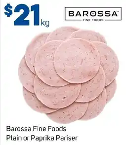Foodland Barossa Fine Foods Plain or Paprika Pariser offer
