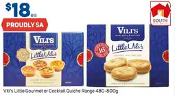 Foodland Vili's Little Gourmet or Cocktail Quiche Range 480-800g offer