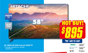 The Good Guys Hitachi 58" SM20 4K UHD Android QLED TV offer