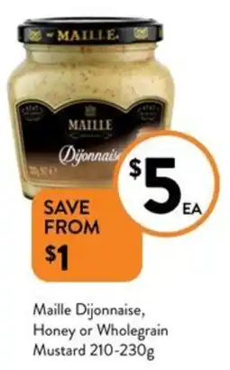 Maille Dijonnaise, Honey or Wholegrain Mustard 210-230g