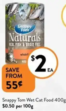 Foodworks Snappy Tom Wet Cat Food 400g offer