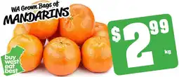 Farmer Jack's WA Grown Bags of MANDARINS offer