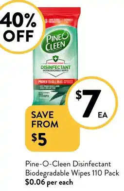 Foodworks Pine-O-Cleen Disinfectant Biodegradable Wipes 110 Pack offer