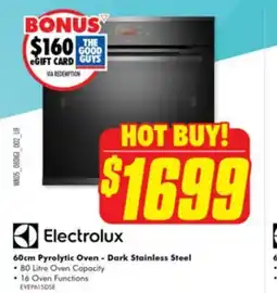 The Good Guys 60cm Pyrolytic Oven - Dark Stainless Steel 80 Litre Oven Capacity offer