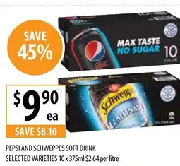 Supabarn PEPSI AND SCHWEPPES SOFT DRINK offer